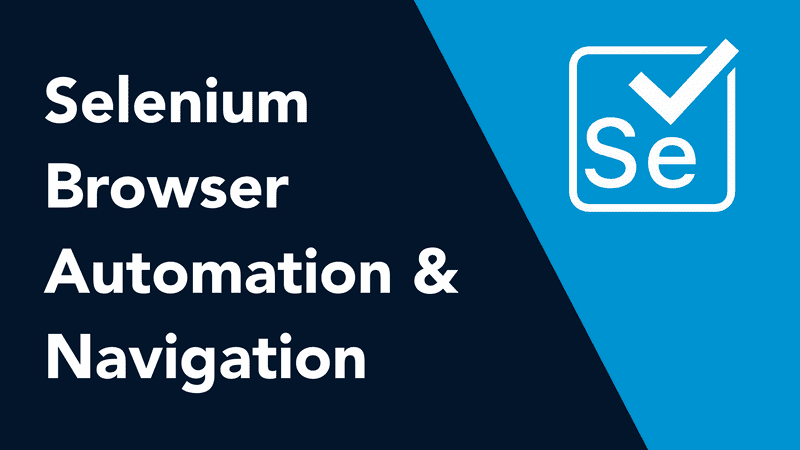 Selenium Browser Automation and Navigation thumbnail